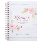 Moments In Prayer Journal (Wirebound) By Karen Stubbs